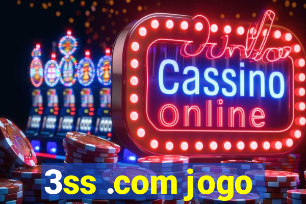3ss .com jogo